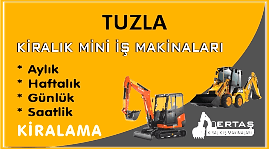 Tuzla Ekskavatör Mini İş Makinası Kiralama